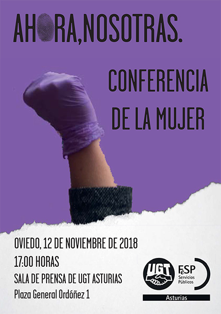 #AhoraNosotras Segunda Conferencia de la Mujer de FeSP-UGT Asturias